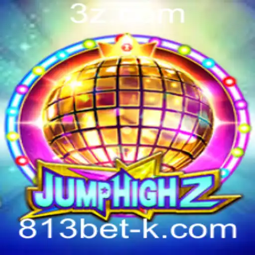 Descubra o Fascinante Mundo de JumpHigh2 e a Tendência de 813bet